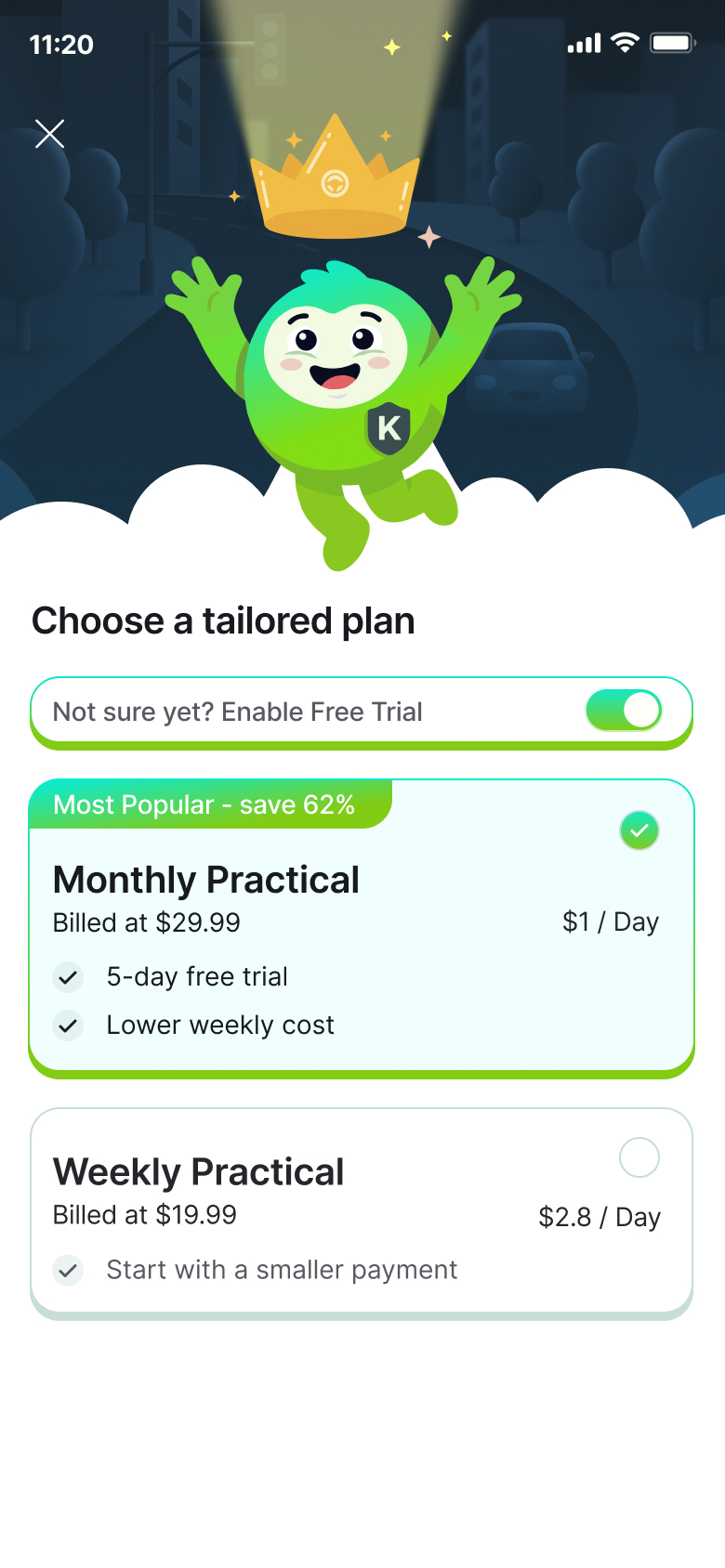 Choose a tailored subscription plan.