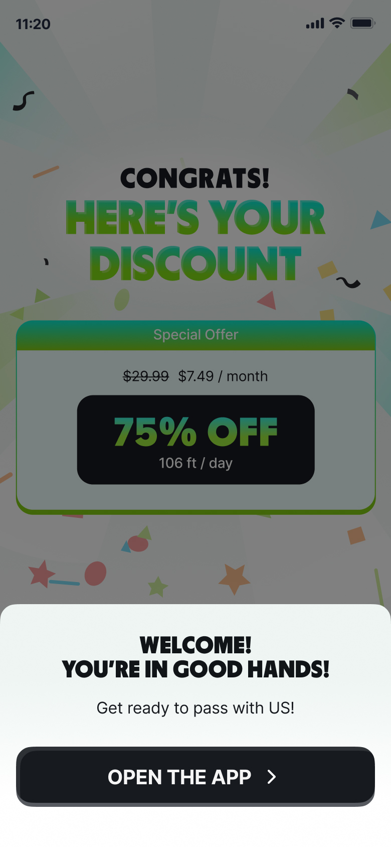 Welcome confirmation and open the app.